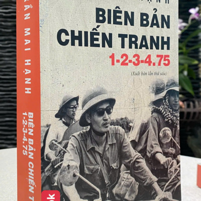 Biên Bản Chiến Tranh 1-2-3-4.75 ( Xuất bản lần thứ sáu )