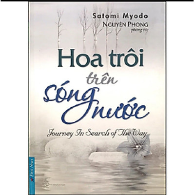 Sách Hoa Trôi Trên Sóng Nước (Tái Bản ) - Nguyên Phong