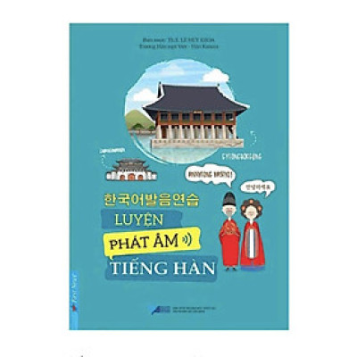Sách - Luyện Phát Âm Tiếng Hàn