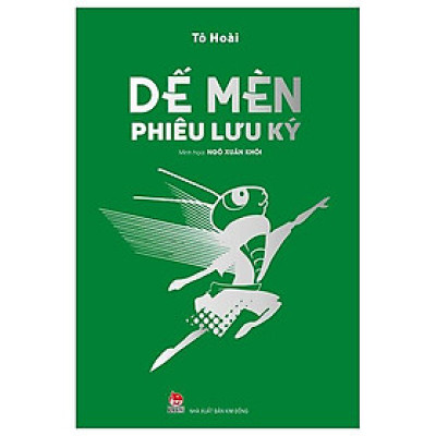 Dế Mèn Phiêu Lưu Ký – Ngô Xuân Khôi Minh Họa - Ấn Bản Kỉ Niệm 100 Năm Tô Hoài