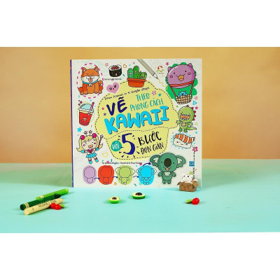 Sách - Vẽ Theo Phong Cách Kawaii Với 5 Bước Đơn Giản - Đinh Tị Books