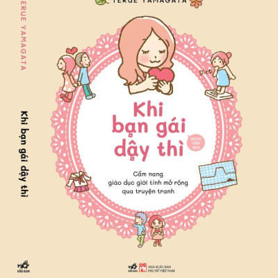 Sách - Khi bạn gái dậy thì (Nhã Nam HCM)