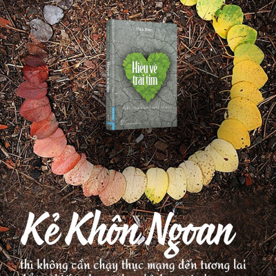 Sách Hiểu Về Trái Tim (Tái Bản 2019) - Minh Niệm