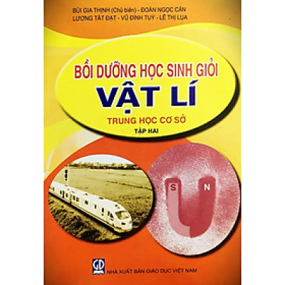 Sách - Bồi dưỡng học sinh giỏi Vật lí THCS - Tập 2