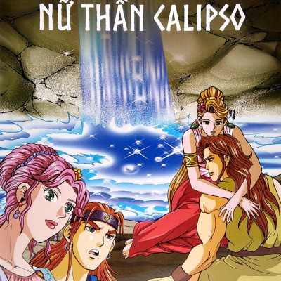 Thần Thoại Hy Lạp Tập 17: Nữ Thần Calypso (Tái Bản 2019)
