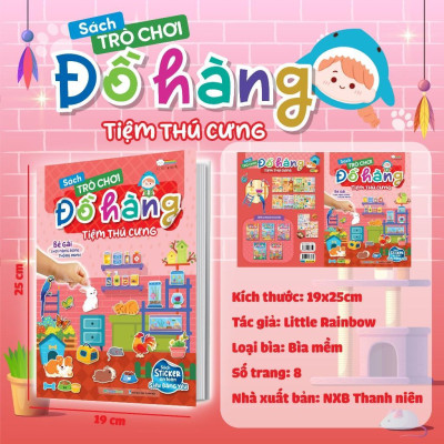 Sách Tương Tác Bóc Dán Sticker Cho Bé - Trò Chơi Đồ Hàng Tiệm Thú Cưng (Hơn 200 Stickers) - Megabook