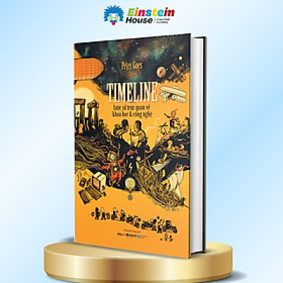 Timeline - Lược Sử Trực Quan Về Khoa Học Và Công Nghệ
