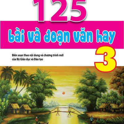 125 Bài Và Đoạn Văn Hay 3