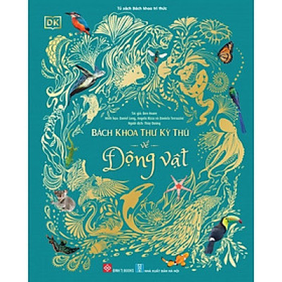 Sách - Bách khoa thư kỳ thú về động vật