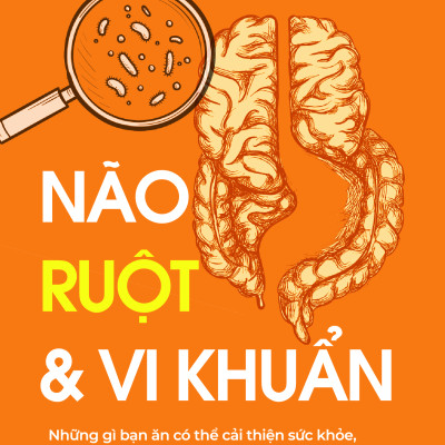 Sách - Não, Ruột Và Vi Khuẩn
