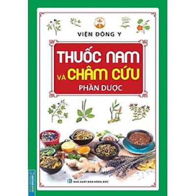 Thuốc Nam Và Châm Cứu - Phần Dược _MT