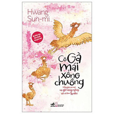 Cô Gà Mái Xổng Chuồng