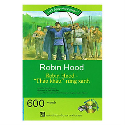 Happy Reader - Robin Hood "Thảo Khấu" Rừng Xanh (Kèm 1CD - Tái Bản 2017)