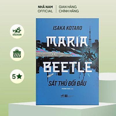 Sách - Maria Beetle - Sát thủ đối đầu (Isaka Kotaro) (Nhã Nam Official)