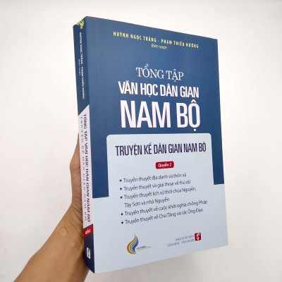 Tổng Tập Văn Học Dân Gian Nam Bộ - Tập 1 - Quyển 2: Truyện Kể Dân Gian Nam Bộ