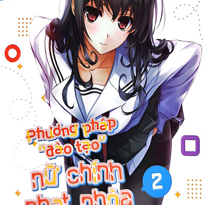 Phương Pháp "Đào Tạo" Nữ Chính Nhạt Nhòa - Tập 2