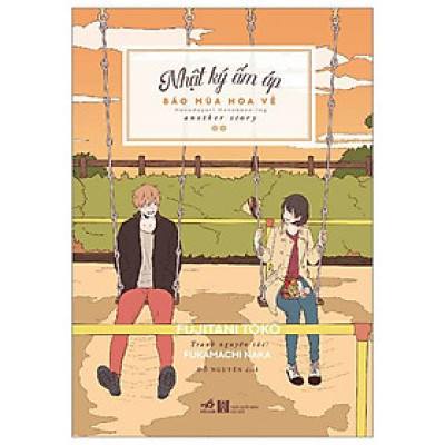 Nhật Ký Ấm Áp - Báo Mùa Hoa Về