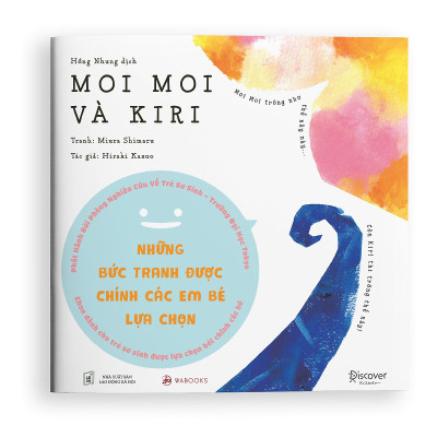 Ehon Nhật Bản - Moi Moi Và Những Người Bạn - Combo Bộ Sách 3 Quyển (Bé Từ 0-2 Tuổi) - "MOI MOI Bức Tranh Thu Hút Mọi Ánh Nhìn Của Em Bé Là Đây" ; "Úm Ba La" ; "Moi Moi Và Kiri"