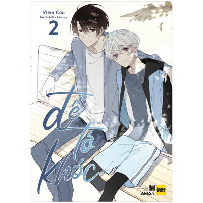 Để Tớ Khóc Tập 2 (Tặng Kèm: 02 Bookmark Và 01 Postcard)