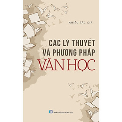 Các Lý Thuyết Và Phương Pháp Văn Học