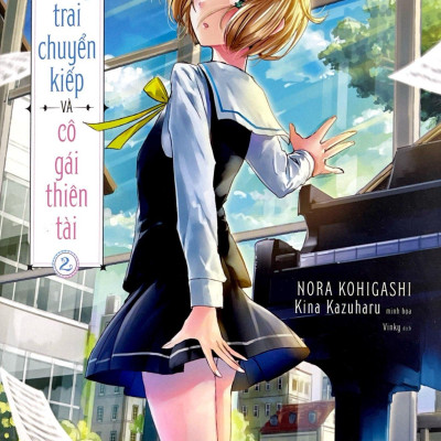 Chàng Trai Chuyển Kiếp Và Cô Gái Thiên Tài - Tập 2