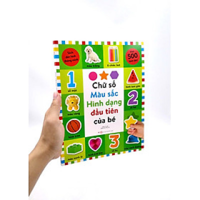 Sách Dán Hình Thông Minh - Chữ Số, Màu Sắc, Hình Dạng Đầu Tiên Của Bé