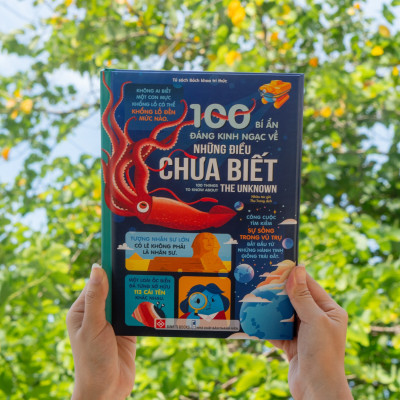 Sách - 100 bí ẩn đáng kinh ngạc về những điều chưa biết - 100 things to know about the unknown - Đinh Tị Books