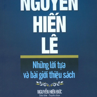 Nguyễn Hiến Lê - Những Lời Tựa Và Bài Giới Thiệu