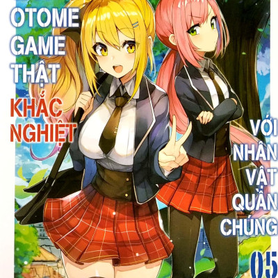 Thế Giới Otome Game Thật Khắc Nghiệt Với Nhân Vật Quần Chúng - Tập 5