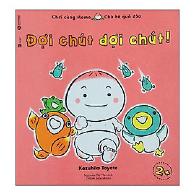 Chơi Cùng Momo - Đợi Chút  Đợi Chút ( Tặng Kèm Sổ Tay )