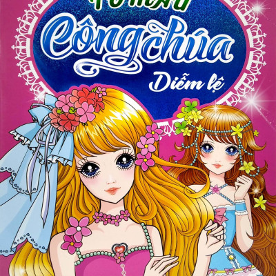 Tô Màu Công Chúa Diễm Lệ - Tập 1
