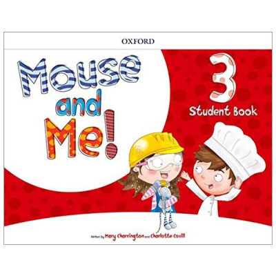 Mouse and Me! Plus: Level 3: Student Book Pack