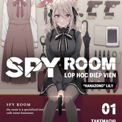 SPY ROOM - Lớp Học Điệp Viên - Tập 1: Hanazono Lily - Tặng Kèm Bookmark Tròn