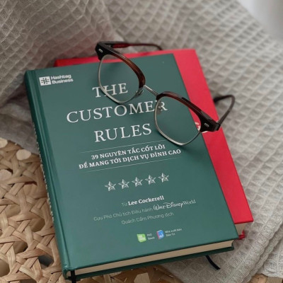 THE CUSTOMER RULES - 39 nguyên tắc cốt lõi để mang tới dịch vụ đỉnh cao