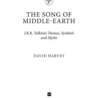 The Song Of Middle-Earth: J. R. R. Tolkien