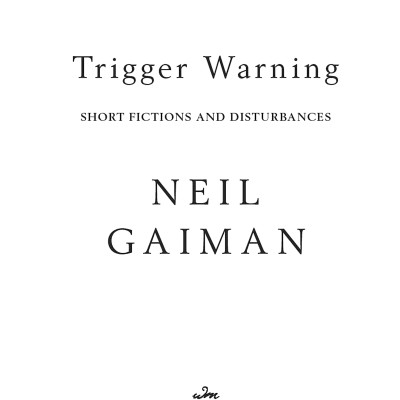 Trigger Warning: Short Fictions And Disturbances