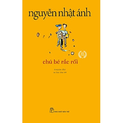 Chú Bé Rắc Rối (Tái Bản Mới Nhất)