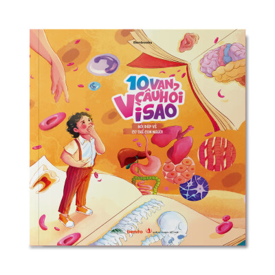 Sách - 10 Vạn Câu Hỏi Vì Sao? - Bộ 5 Cuốn In Màu: Động Vật, Thực Vật, Vũ Trụ Huyền Bí, Cơ Thể Người, Khoa Học Thú V