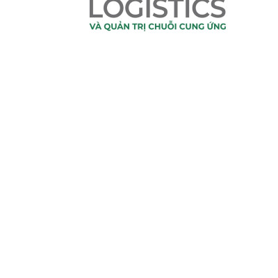 Logistics Và Quản Trị Chuỗi Cung Ứng