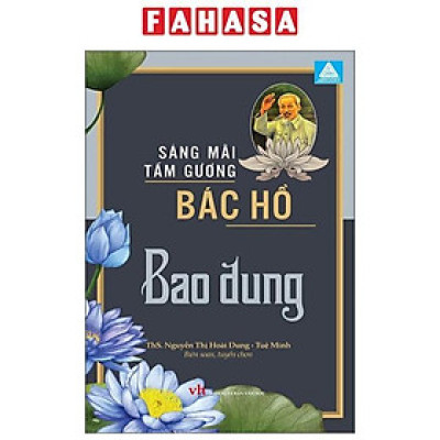 Sách - Sáng Mãi Tấm Gương Bác Hồ - Bao Dung