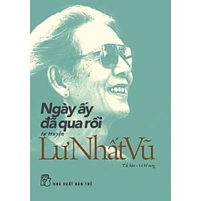 Ngày Ấy Đã Qua Rồi - TRE