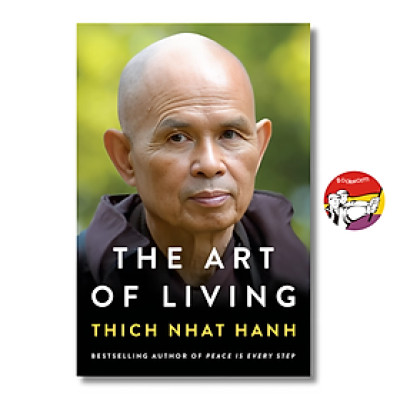 Sách - The Art Of Living by Thich Nhat Hanh - Triết Học, Tôn Giáo tiếng Anh - Philosophy, Religion
