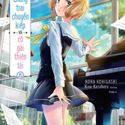 Chàng Trai Chuyển Kiếp Và Cô Gái Thiên Tài - Tập 2