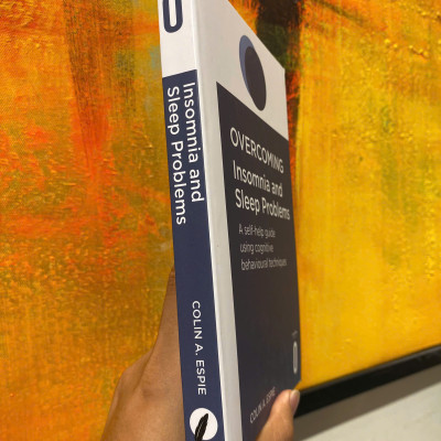Sách - Overcoming Insomnia and Sleep Problems: A Self-Help Guide Using Cognitive Behavioral Techniques by Colin A Espie - English Book 