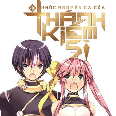 Khúc Nguyền Ca Của Thánh Kiếm Sĩ (Tập 3)