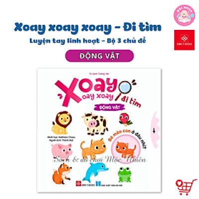Sách tương tác - Xoay xoay xoay - Đi tìm... Dành cho bé từ 0-6 tuổi (Đinh Tị Books)