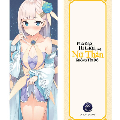 Phá Đảo Dị Giới Cùng Nữ Thần Không Tín Đồ - Tập 1: Pháp Sư Yếu Nhất Lớp - Tặng Kèm Bookmark