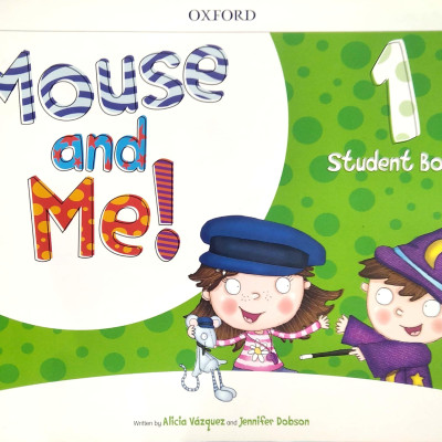 Mouse and Me!: Level 1: Student Book Pack