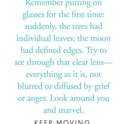 Keep Moving: Notes On Loss, Creativity, And Change