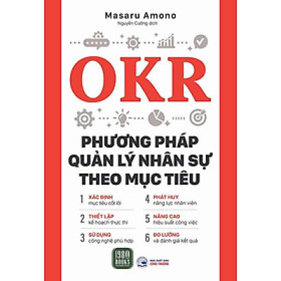 OKR - Phương Pháp Quản Lý Nhân Sự Theo Mục Tiêu